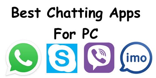 Best Chatting Apps For PC