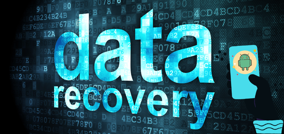 7 Best Data Recovery App For Android To Restore Deleted Files 1