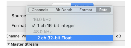 Change the Format into 2 Ch 32-bit Float 48.0 KHz