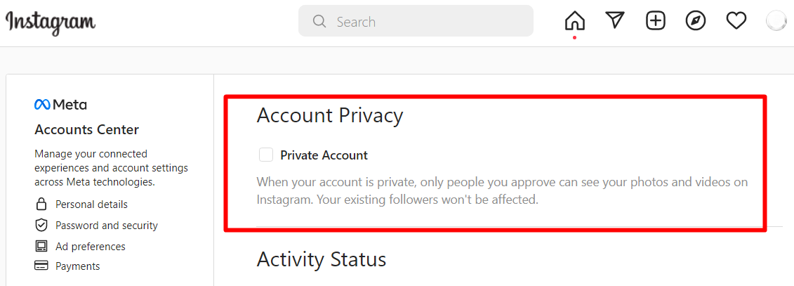 Check the box beside Private Account