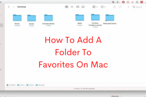 How To Add A Folder To Favorites On Mac? 11