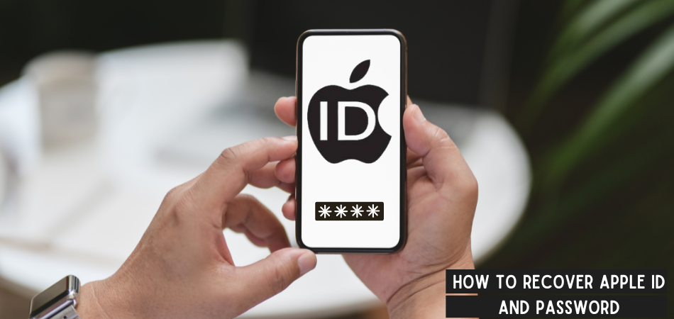 How To Recover Apple ID And Password