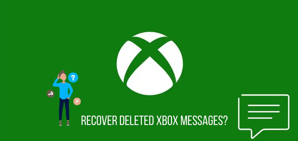 How To Recover Deleted Xbox Messages