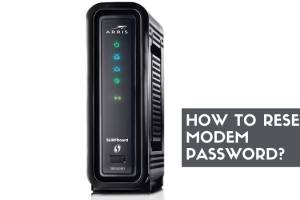 How To Reset A Modem Password? 11
