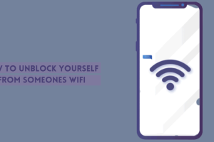 How To Unblock Yourself From Someones WIFI – Step By Step 12