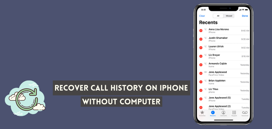 How to Recover Call History On iPhone Without Computer