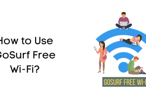 How to Use GoSurf Free Wi-Fi? 2