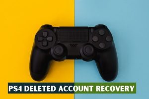 Ps4 Deleted Account Recovery: How to Do It ? 4