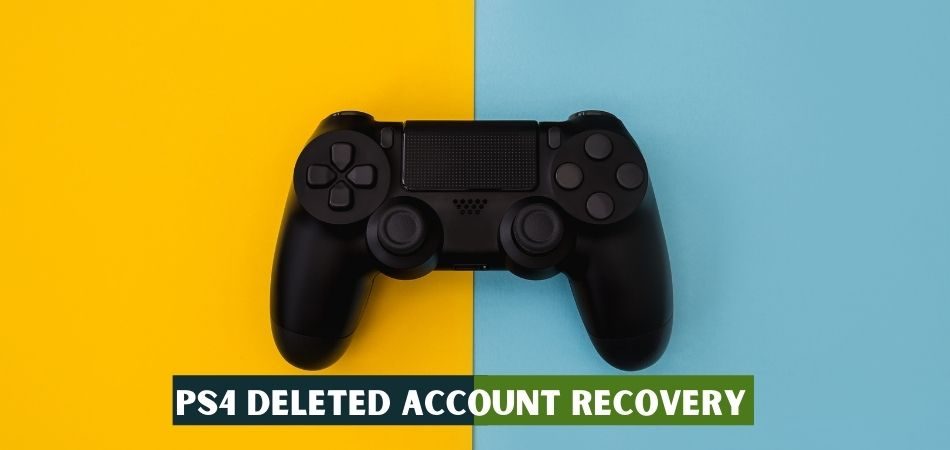 Ps4 Deleted Account Recovery