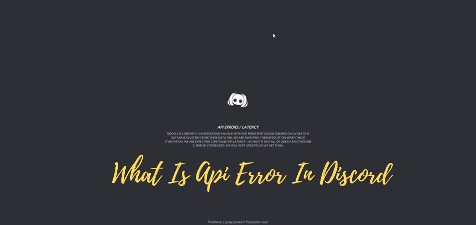 What Is Api Error In Discord