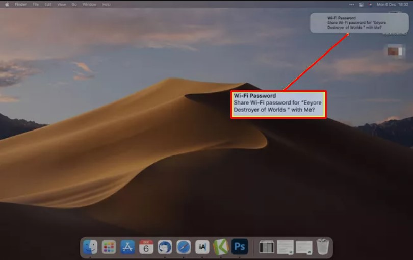 You’ll now see a WiFi password dialogue appear on your Mac. Click on it
