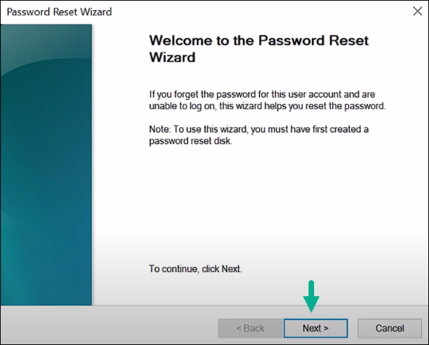 open the Password Reset Wizard. Click Next to proceed further