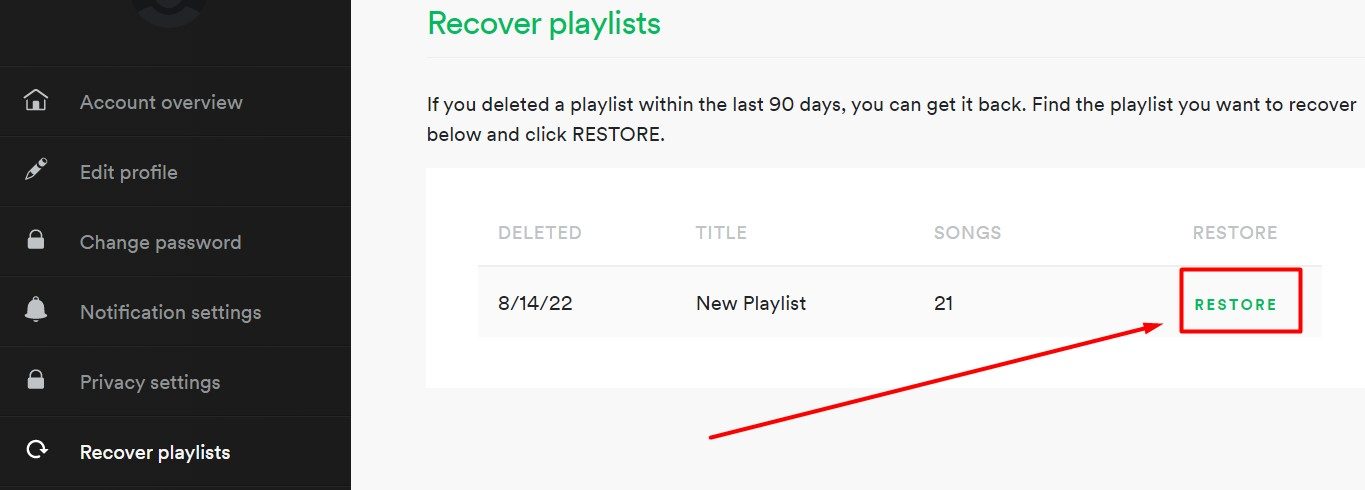 tap on the Restore option to recover the playlist