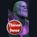 Thanos Dance Button For PC Windows 1