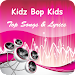 The Best Music & Lyrics Kidz Bop Kids For PC Windows 1