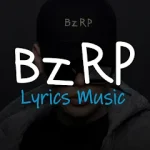 BZRP Lyrics Music - Bizarrap For PC Windows