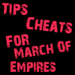 Cheats For March Of Empires For PC Windows