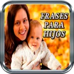 Frases Para Los Hijos For PC Windows