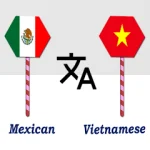 Mexican Vietnamese Translator For PC Windows