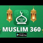 Muslim 360-Prayer Times, Quran For PC Windows
